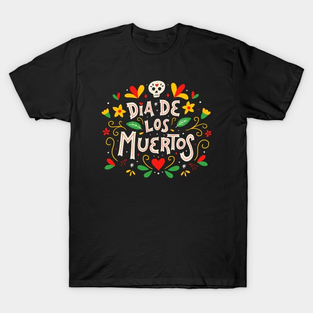 Dia de los Muertos // Day of the Dead T-Shirt by SLAG_Creative